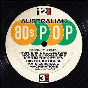 12 Inch Dance: Australian 80s Pop 3CD