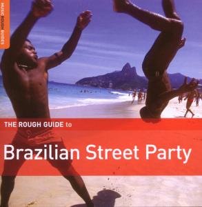 Rough Guide to Brazilian Street Party 1CD