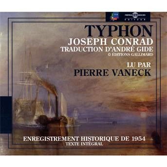 Joseph Conrad (Trad. Andre Gide - (C) Gallimard) - Typhon - Lu Par Pierre Vaneck En 1954 3CD