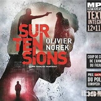 Olivier Norek - Surtensions. Lu Par Francois Montagut 3CD