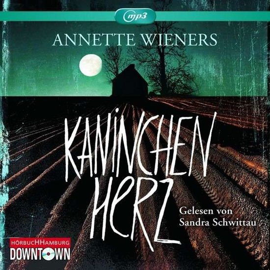 Wieners Annette - Kaninchenherz / Mp3 CD 2CD