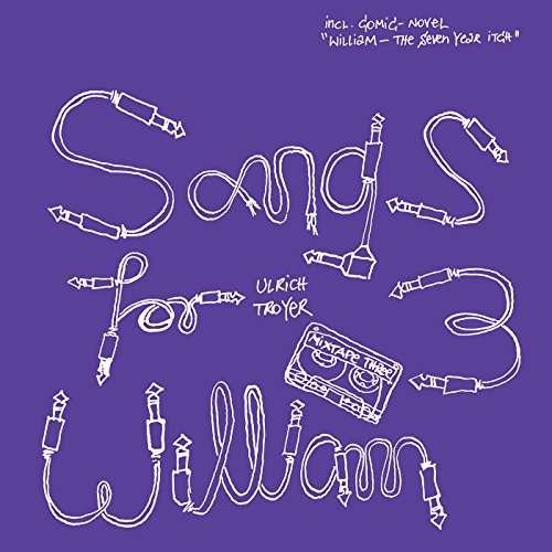 Ulrich Troyer - Songs for William 3CD