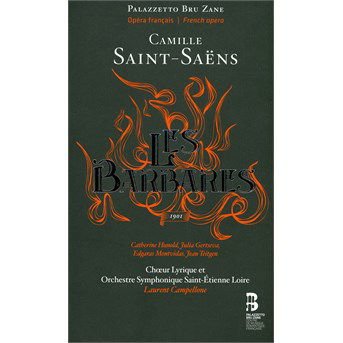 C. Saint-Saens - Saint-Saens - Les Barbares 2CD