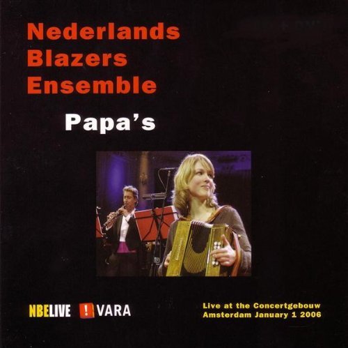 Nederlands Blazers Ensemble - Papa's 2CD