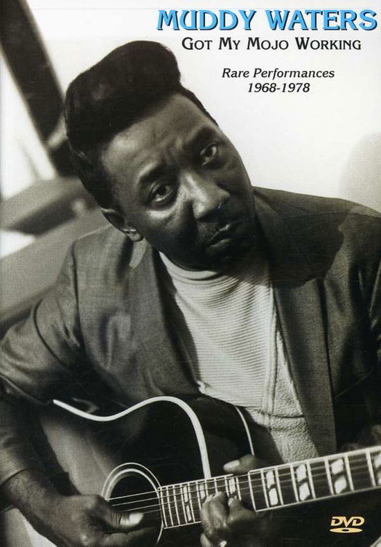 Muddy Waters - Got My Mojo Working DVD