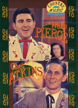 Pierce,webb / Atkins,chet - Webb Pierce & Chet Atkins DVD