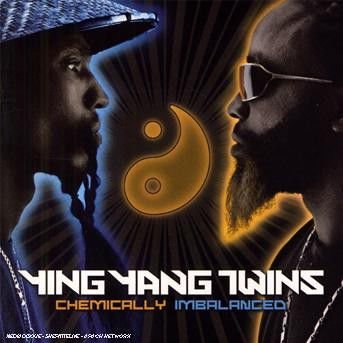 Ying Yang Twins - Chemically Imbalanced 1CD