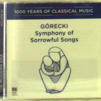 Gorecki Henryk - Gorecki Symphony Of Sorrowful Song 1CD