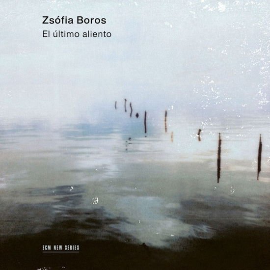 Zsofia Boros - El Ultimo Aliento 1CD