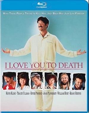 I LOVE YOU TO DEATH I LOVE YOU TO DEATH Blu-ray