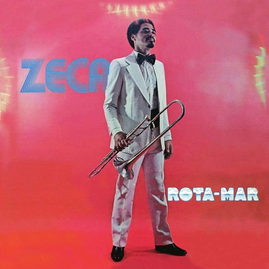 Zeca Do Trombone - Rota-Mar 1CD