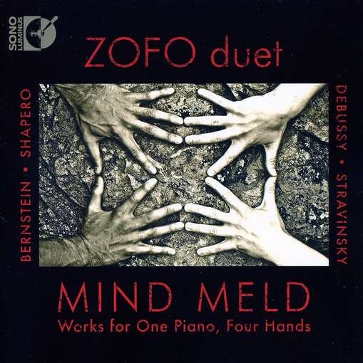 Bernstein / Shapero / Stravinsky / Zofo Duet - Mind Meld: Works for 1 Piano & 4 Hands 1CD