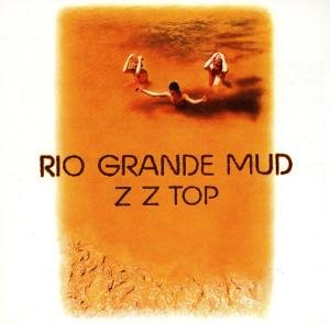 Zz Top - Rio Grande Mud 1CD