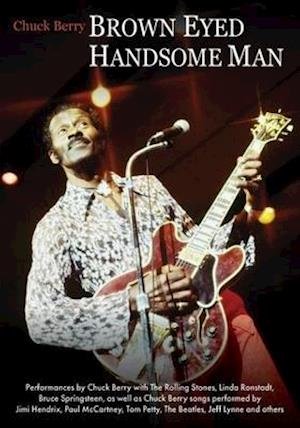 CHUCK BERRY Brown Eyed Handsome Man DVD