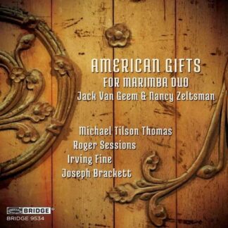 Zeltsman - American Gifts For Marimba Duo 1CD