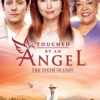 TOUCHED BY AN ANGEL THE SIXTH TOUCHED BY AN ANGEL THE SIXTH DVD