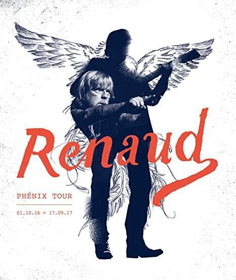 Renaud - Phoenix Tour Blu-ray