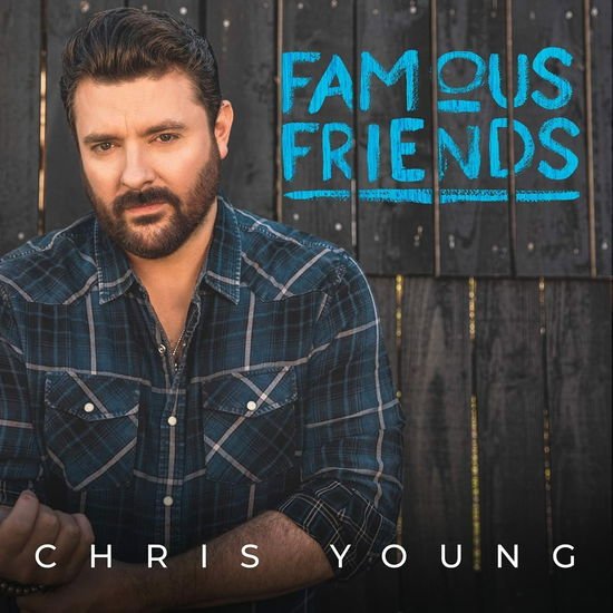 Chris Young - Famous Friends 1CD