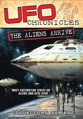 Ufo Chronicles: The Aliens Arrive DVD