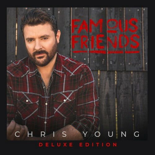 Chris Young - Famous Friends 1CD