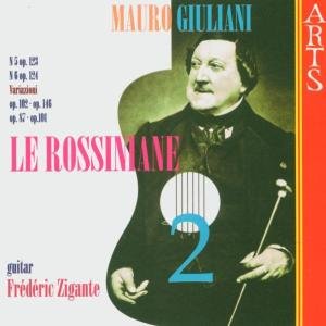 Zigante - Le Rossiniane, Vol. 2 Arts Music Klassisk 1CD