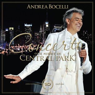 Andrea Bocelli Concerto: One Night In Central Park - 10th Anniversary Blu-ray