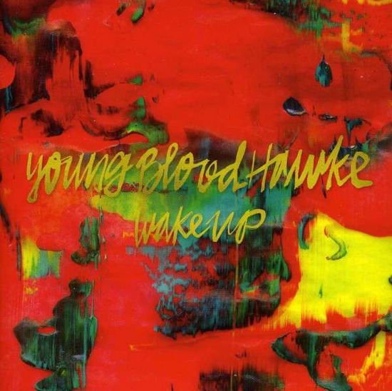 Youngblood Hawke - Wake Up 1CD
