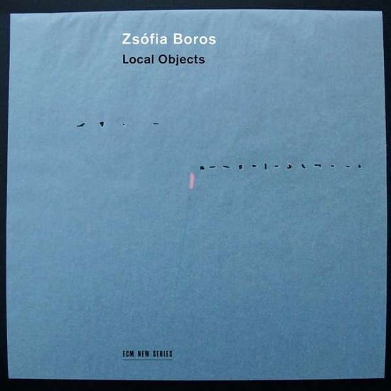 Zsofia Boros - Local Objects 1CD