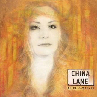 Alice Zawadzki - China Lane 1CD