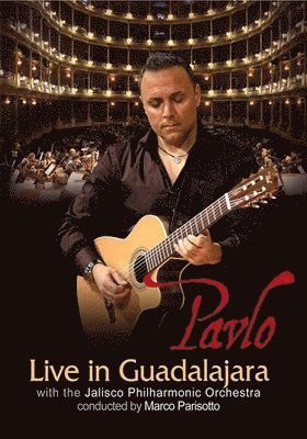 Pavlo - Live in Guadalajara DVD DVD