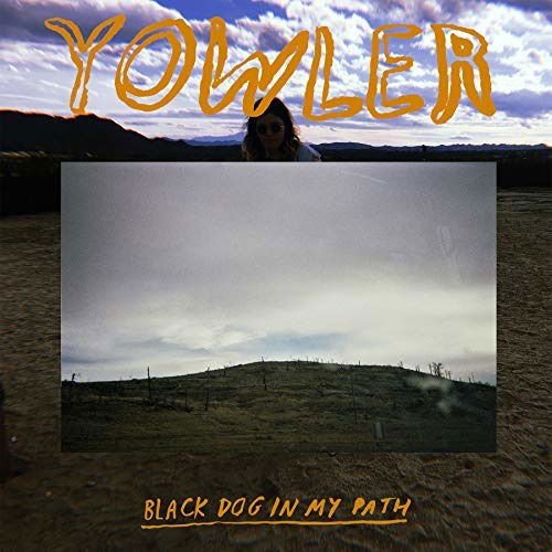 Yowler - Black Dog In My Path 1CD