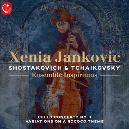 Xenia Jankovic / Ensemble Inspirimus - Shostakovich Cello Concert No 1 In E-Flat Major Op 103 / Tchaikvisky Rococo Variations 1CD