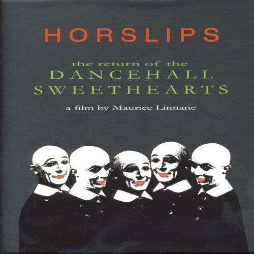 HORSLIPS Return Of The Dancehall Sweethearts DVD