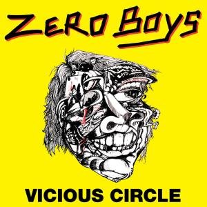 Zero Boys - Vicious Circle 1CD