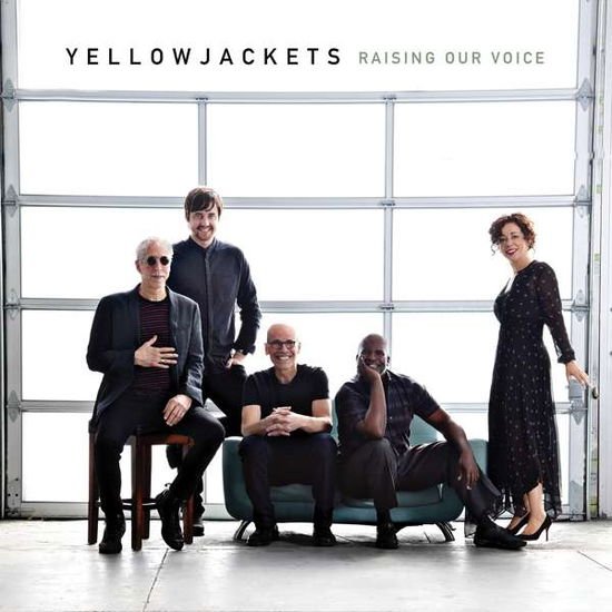 Yellowjackets - Raising Our Voice 1CD