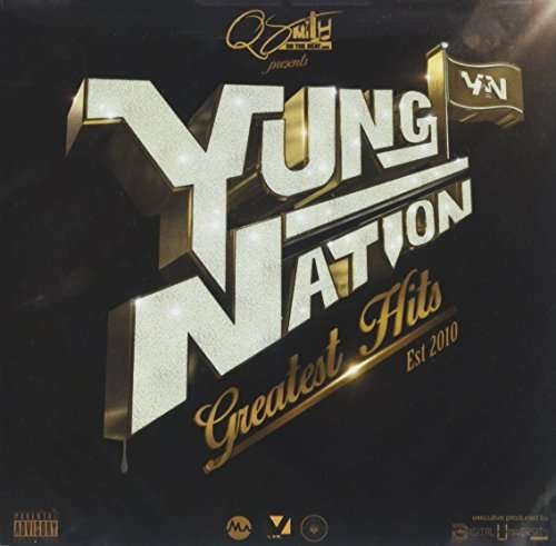 Yung Nation - Deleted - Greatest Hits 1CD