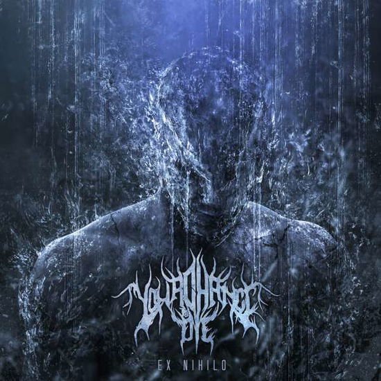 Your Chance to Die - Ex-Nihilo 1CD