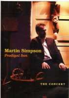 Martin Simpson - Prodigal Son The Concert DVD