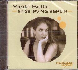 Yaala Ballin - Sings Irving Berlin 1CD