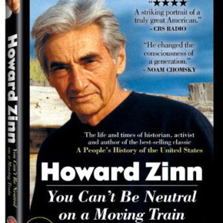 You Can't Be Neutral on a Moving Train: Special - Howard Zinn Commemorative Edition (Usa Import) DVD