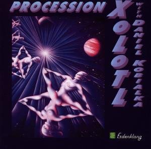 Xolotl - Procession (Feat. D. Kobialka) 1CD