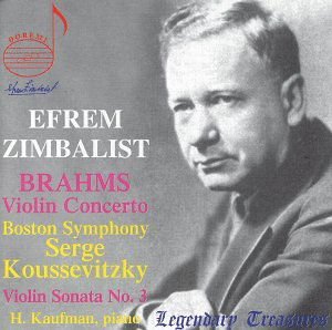 Brahms / Zimbalist / Kaufman / Bso / Koussevitzky - Efrem Zimbalist Plays Brahms 1CD