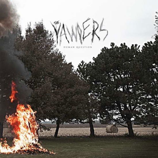 Yawpers - Human Question 1CD