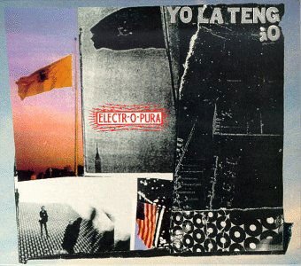 Yo La Tengo - Electr-O-Pura 1CD