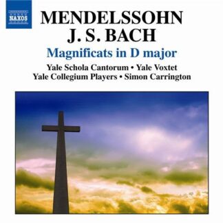 Mendelssohn / Yale Schola Cantorum / Mealy - Magnificats in D Major 1CD