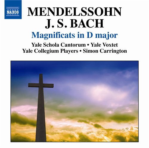 Mendelssohn / Yale Schola Cantorum / Mealy - Magnificats in D Major 1CD