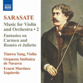Yang / Os Navarra / Izquierdo - Pablo Sarasate: Music For Violin And Orchestra 1CD
