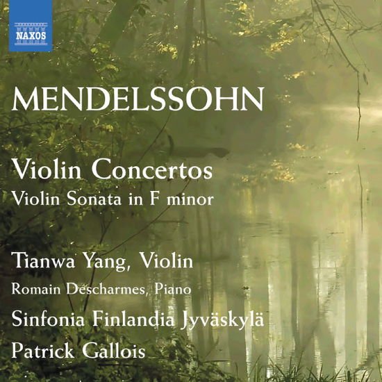 Tianwa Yang - Mendelssohn Violin Concertos 1CD
