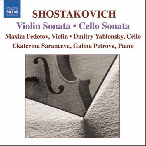 YABLONSKYFEDOTOVPETROVA SHOSTAKOVICH CELLO & VLN SONS CD