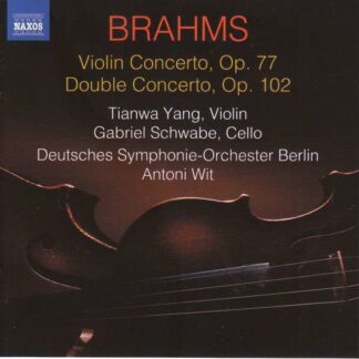 Tianwa Yang - Brahms: Violin Concerto Op.77/double Concerto Op.102 1CD